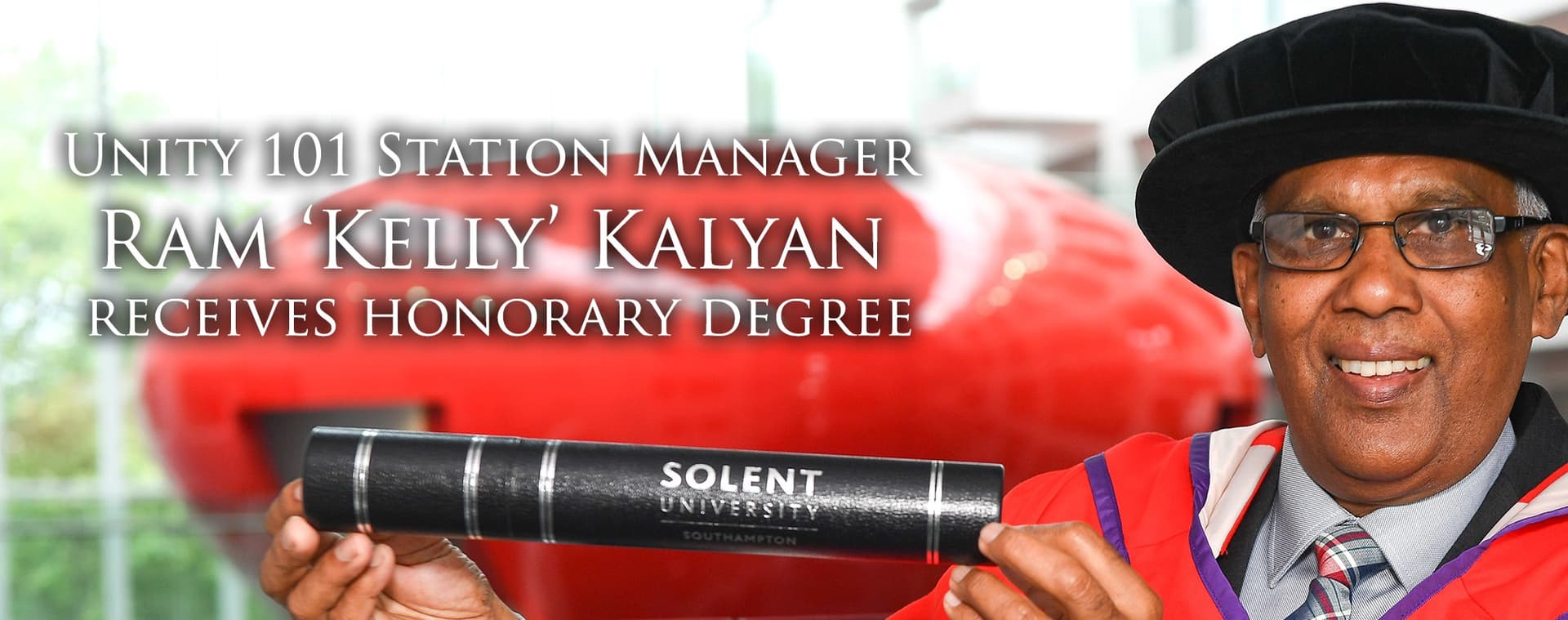 Unity 101 Station Manager, Ram ‘Kelly’ Kalyan receives honorary degree